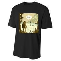 Funny Bigfoot Sasquatch Loch Ness Monster Introvert Bruh Performance Sprint T-Shirt