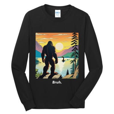 Funny Bigfoot Sasquatch Loch Ness Monster Bruh Tall Long Sleeve T-Shirt