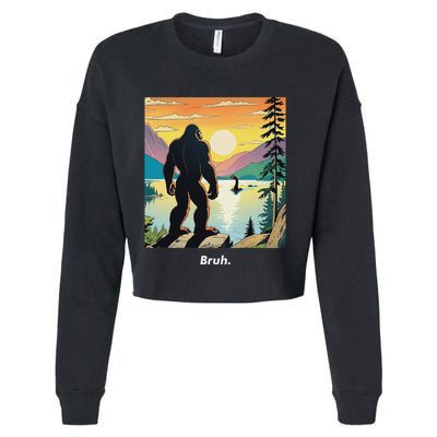 Funny Bigfoot Sasquatch Loch Ness Monster Bruh Cropped Pullover Crew