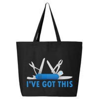 Funny Bladesmith Swiss I’Ve Got This Knife Day 25L Jumbo Tote
