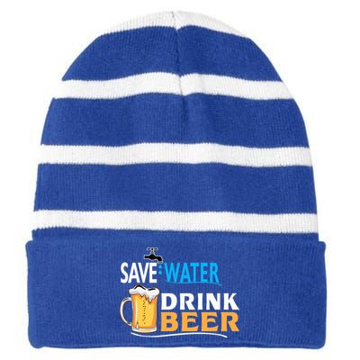 Funny Beer Save Water Drink Beer Gift For Beer Day Striped Beanie with Solid Band