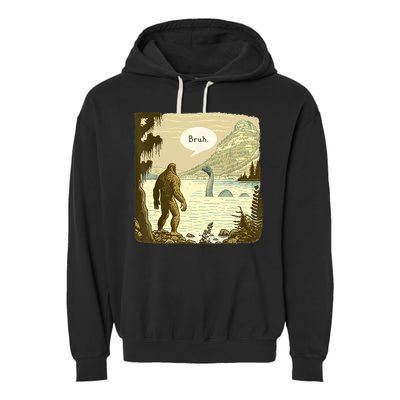 Funny Bigfoot Sasquatch Loch Ness Monster Introvert Bruh Garment-Dyed Fleece Hoodie