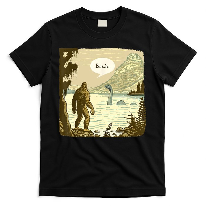 Funny Bigfoot Sasquatch Loch Ness Monster Introvert Bruh T-Shirt