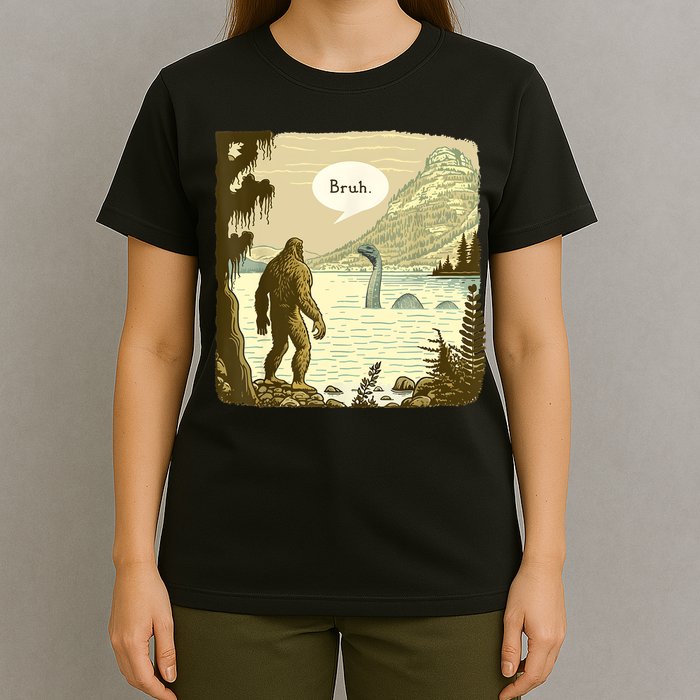 Funny Bigfoot Sasquatch Loch Ness Monster Introvert Bruh T-Shirt