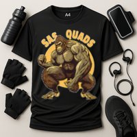 Funny Bigfoot Sas Quads Sasquatch Pun Funny Workout Performance Shirt