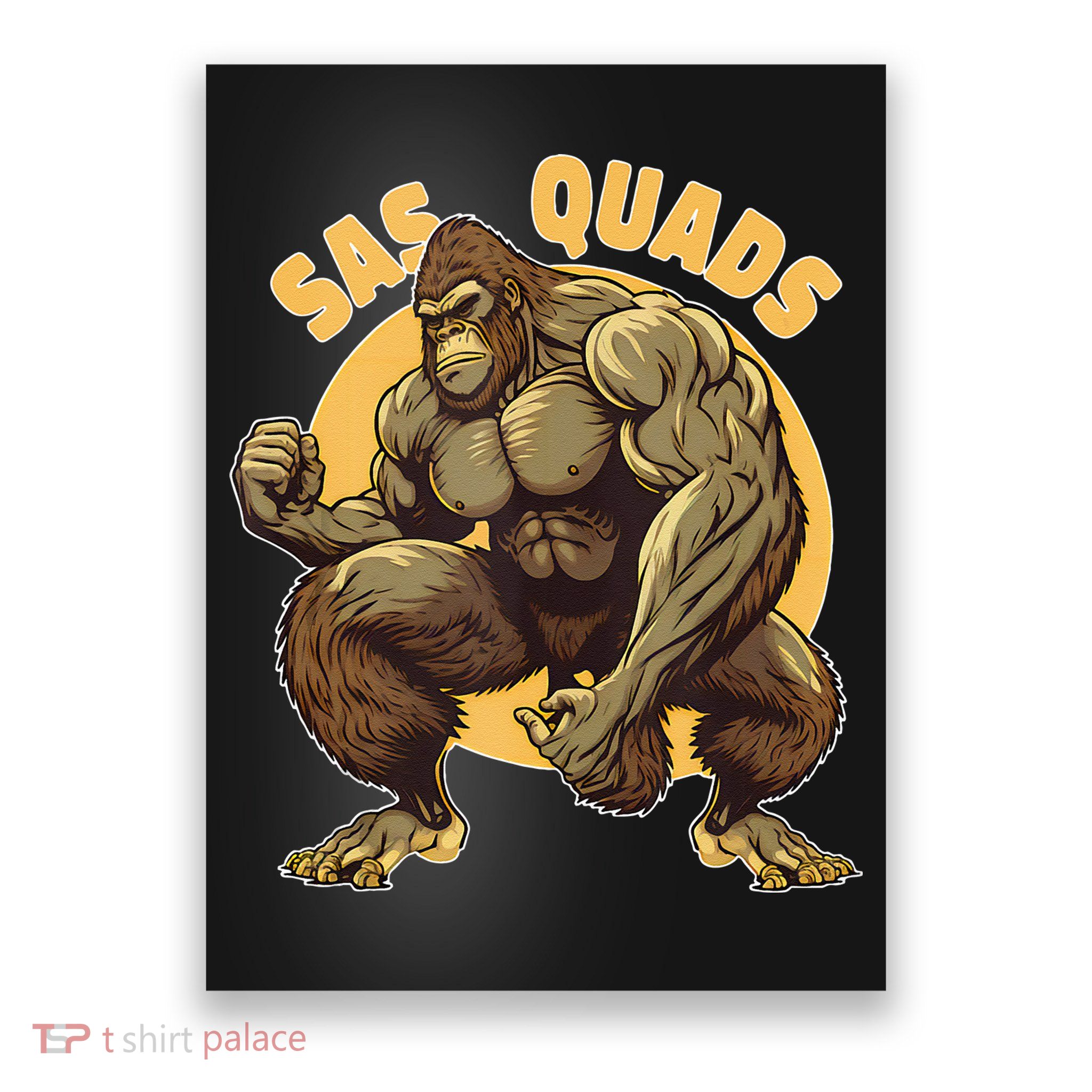 Funny Bigfoot Sas Quads Sasquatch Pun Funny Workout Poster