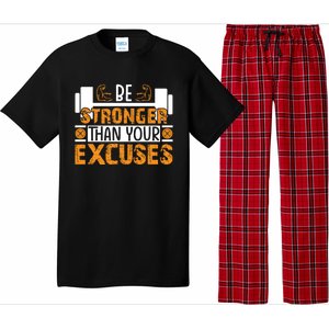 Fitness Be Stronger Than Your Excuses Unisex Tee Meaningful Gift Pajama Set