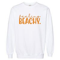 Feeling Beachy Summer Vacation Garment-Dyed Sweatshirt