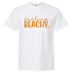 Feeling Beachy Summer Vacation Garment-Dyed Heavyweight T-Shirt