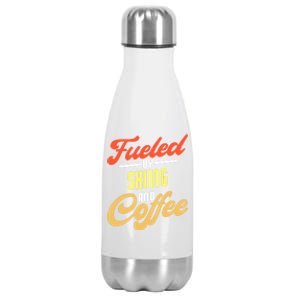 Fueled By Skiing And Coffee Funny Skier Gift Stainless Steel Insulated Water Bottle