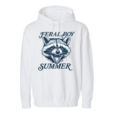 Feral Boy Summer Funny Raccoon Meme Trash Panda Raccoon Garment-Dyed Fleece Hoodie
