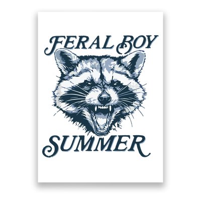 Feral Boy Summer Funny Raccoon Meme Trash Panda Raccoon Poster
