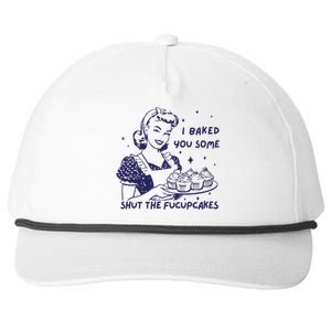 Funny Baking Sweatshirt I Baked You Some Shut The Fucupcakes Snapback Five-Panel Rope Hat