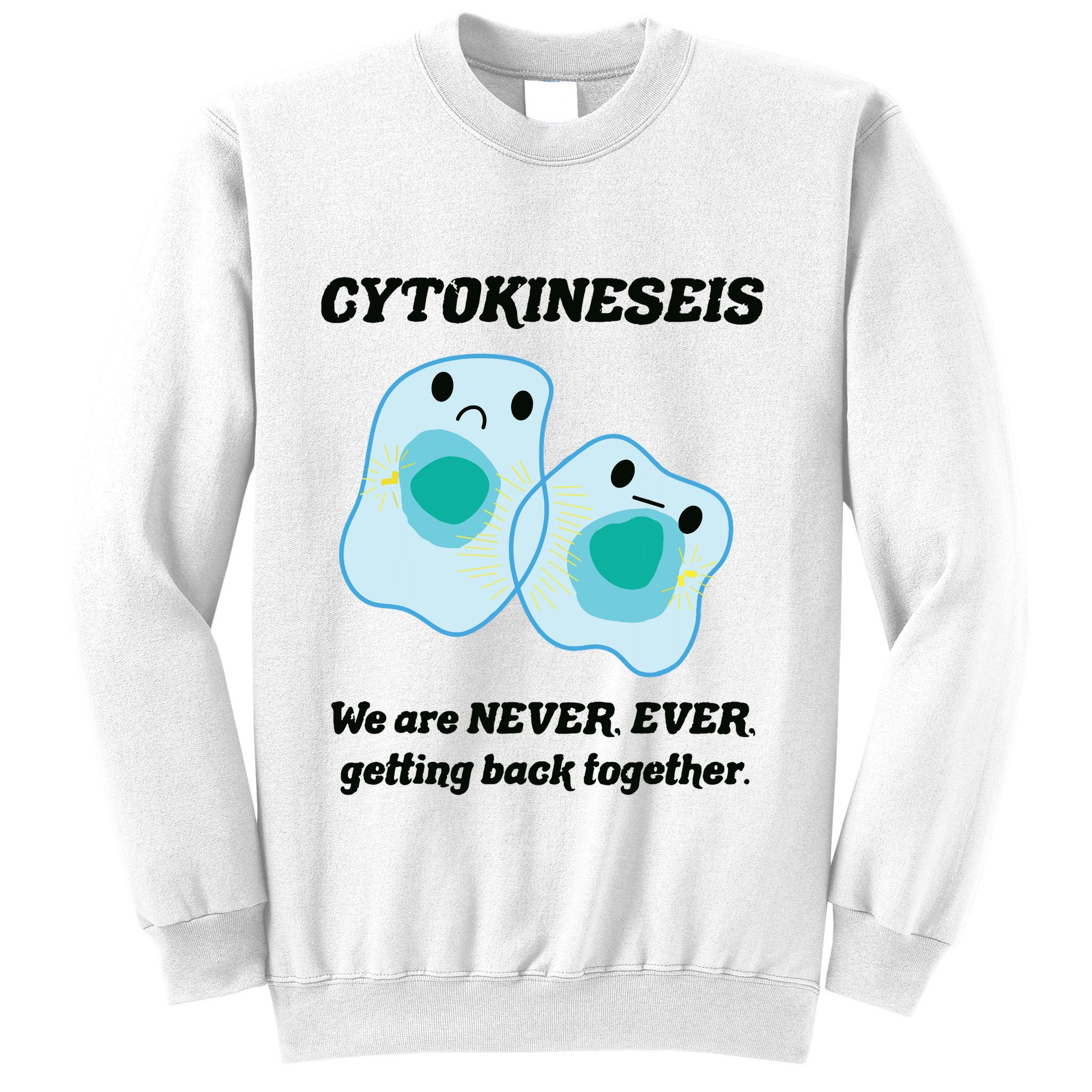 Funny Biology Science Biology Teacher Gift Idea Sweatshirt