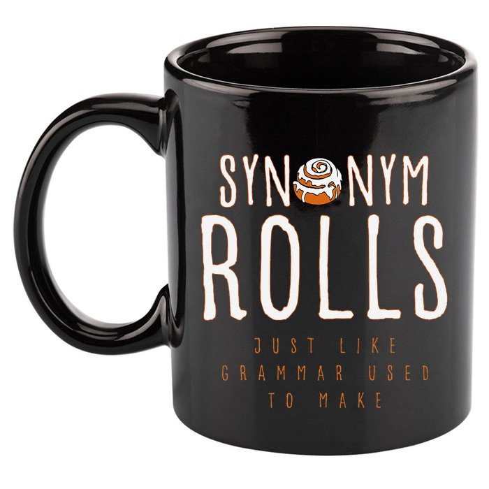 Funny Baking Synonym Rolls English Grammar Pun For Teacher 11oz C Handle Ceramic Mug