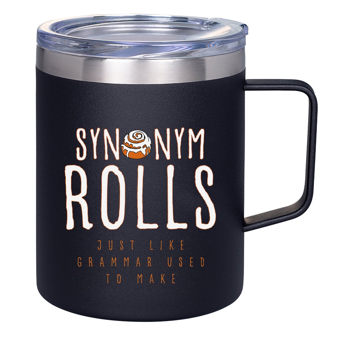 Funny Baking Synonym Rolls English Grammar Pun For Teacher 12oz Stainless Steel Coffee Mug