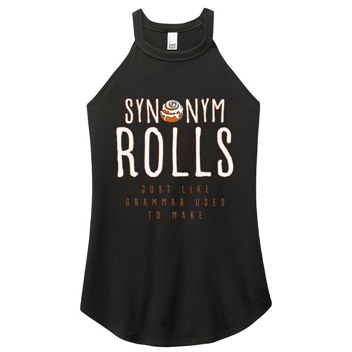 Funny Baking Synonym Rolls English Grammar Pun For Teacher Women's Perfect Tri Rocker Tank