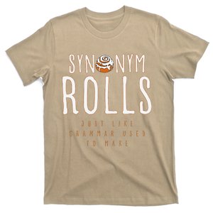 Funny Baking Synonym Rolls English Grammar Pun For Teacher T-Shirt