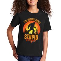 Funny Bigfoot Sasquatch Im Hiding From Stupid People Kids T-Shirt