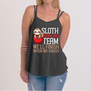 Funny Bowling Sloth Sloth Bowling Team WeLl Finish When We Gift Women's Strappy Tank