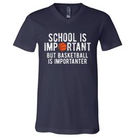 Funny Basketball School Is Important Bball V-Neck T-Shirt