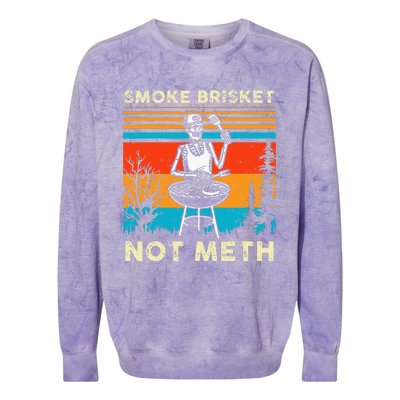 Funny Bbq Skeleton Smoke Brisket Not Meth Colorblast Crewneck Sweatshirt