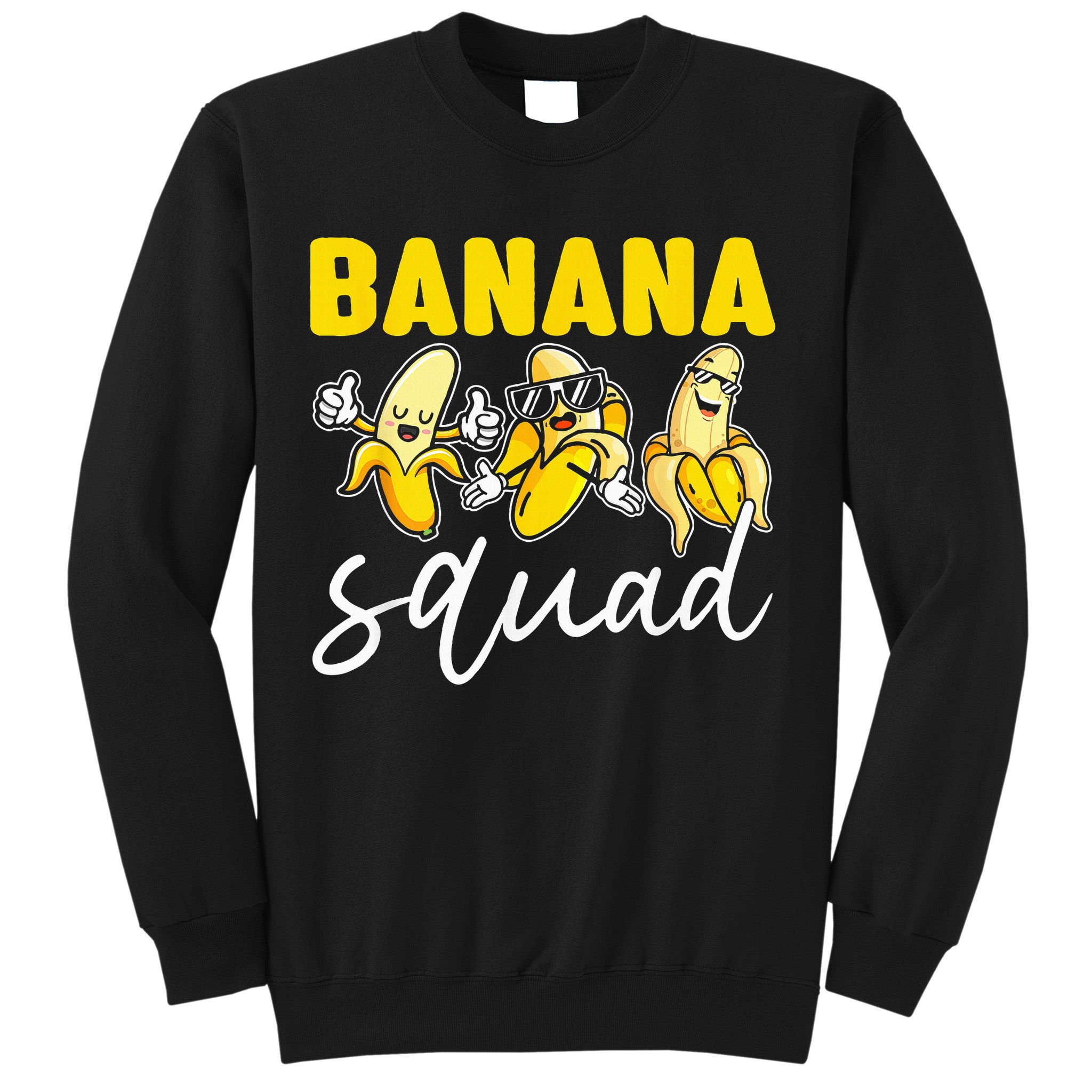 Funny BANANA SQUAD That’s Bananas Halloween Costume Sweatshirt