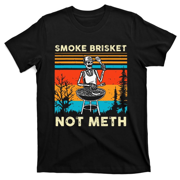 Funny BBQ Skeleton Smoke Brisket Not Meth Grilling Master T-Shirt