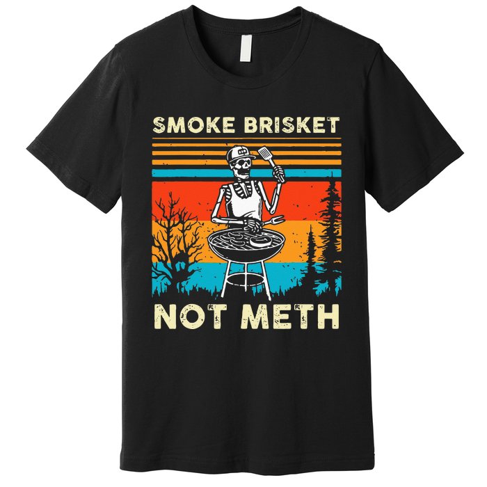 Funny BBQ Skeleton Smoke Brisket Not Meth Grilling Master Premium T-Shirt