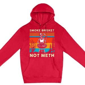 Funny BBQ Skeleton Smoke Brisket Not Meth Grilling Master Premium Pullover Hoodie