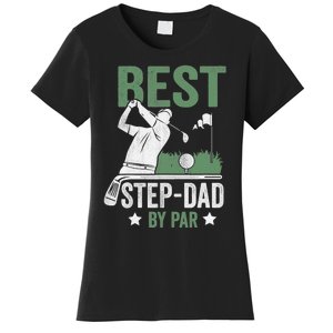 Funny Best Step-Dad By Par Fathers Day Golf Golfing Women's T-Shirt