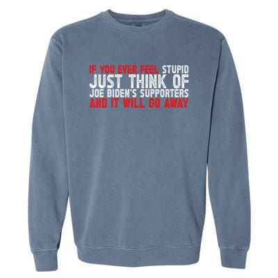 Funny Biden Supporter Retro Design Great Gift Garment-Dyed Sweatshirt