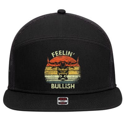 Feelin Bullish Stock Market Bull Traders Trading 7 Panel Mesh Trucker Snapback Hat