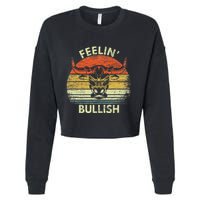 Feelin Bullish Stock Market Bull Traders Trading Cropped Pullover Crew