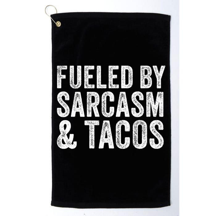 Fueled By Sarcasm & Tacos Funny Saying Sarcastic Golf Towel