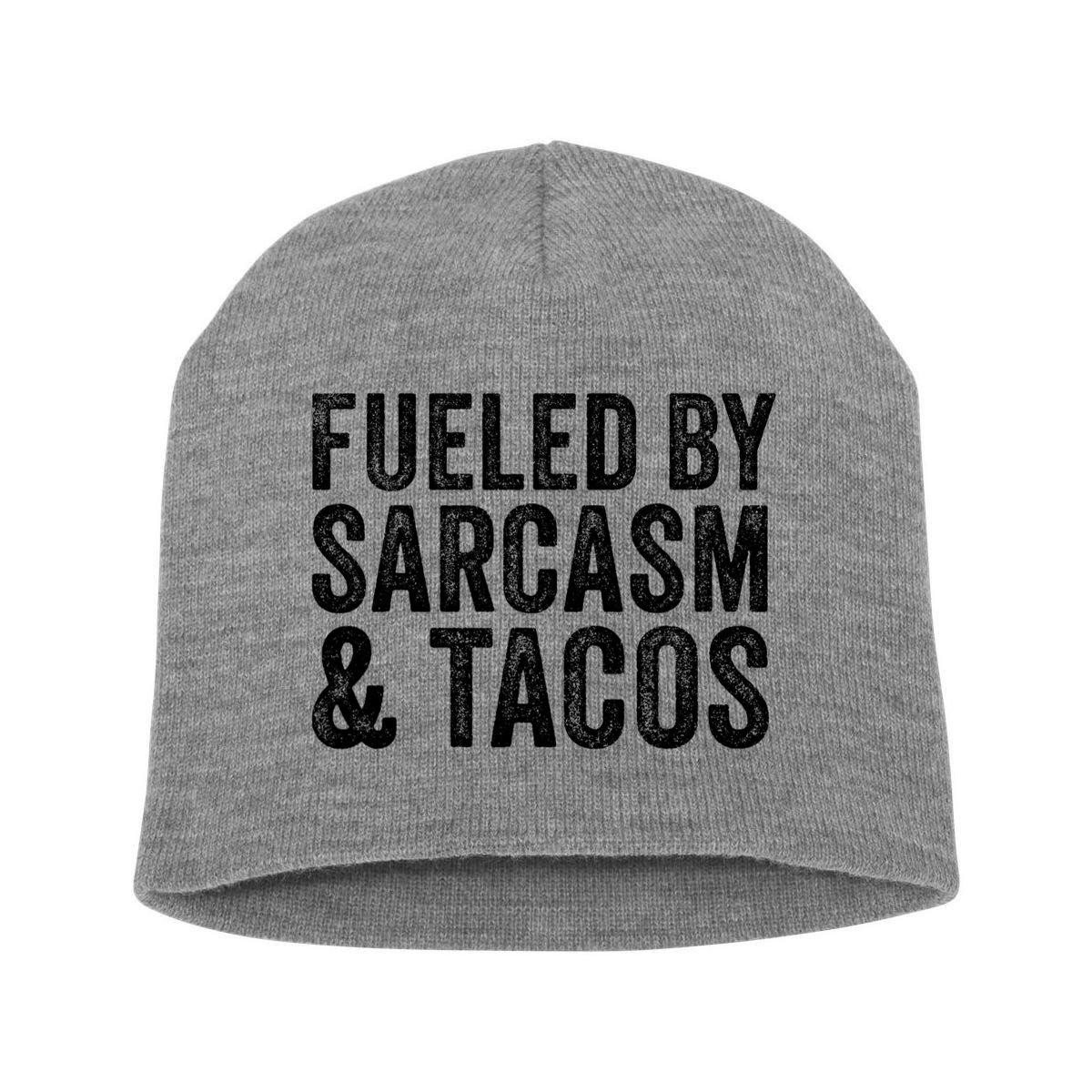 Fueled By Sarcasm & Tacos Funny Saying Sarcastic Short Acrylic Beanie