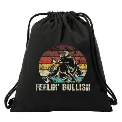 Feelin' Bullish Stock Market Trading Day Trader Investor Drawstring Bag