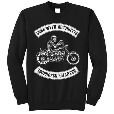 Funny Biker Skull Sons With Arthritis Ibuprofen Chapter Tall Sweatshirt