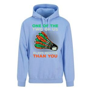 Funny Badminton Saying Shuttlecock Meaningful Gift Unisex Surf Hoodie