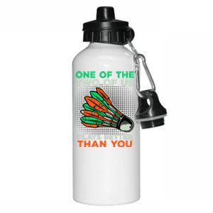 Funny Badminton Saying Shuttlecock Meaningful Gift Aluminum Water Bottle