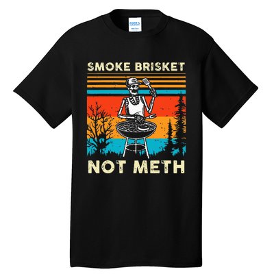 Funny BBQ Skeleton Smoke Brisket Not Meth Grilling Master Tall T-Shirt