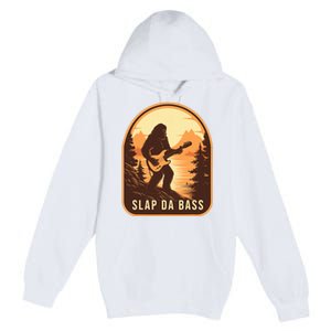 Funny Bigfoot Slap Da Bass Sasquatch Music Lover Bassist Premium Pullover Hoodie