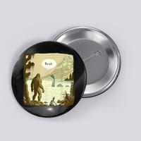 Funny Bigfoot Sasquatch Loch Ness Monster Introvert Bruh Button