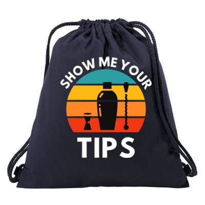 Funny Bartender Show Me Your Tips Mixologist Funny Gift Drawstring Bag