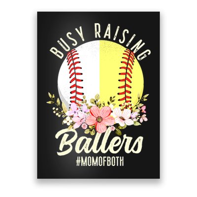Funny Baseball Softball Mom Of Both Busy Raising Ballers Poster