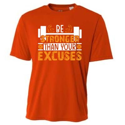 Fitness Be Stronger Than Your Excuses Unisex Tee Funny Gift Cooling Performance Crew T-Shirt