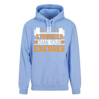 Fitness Be Stronger Than Your Excuses Unisex Tee Funny Gift Unisex Surf Hoodie