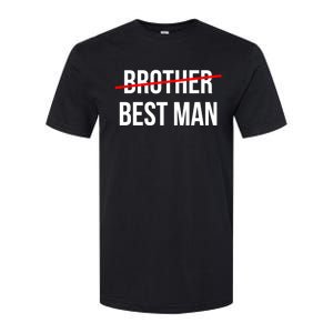 From Brother To Best Wedding Party Grooms Proposal Gift Softstyle CVC T-Shirt