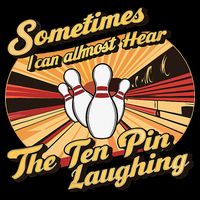 Funny Bowling Ten Pin Laughing Cooling Performance Crew T-Shirt
