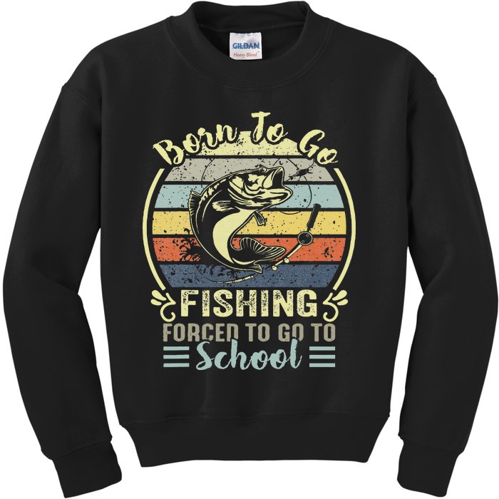 Funny Born To Go Fishing Bass Fish Fisherman Cute Kids Sweatshirt